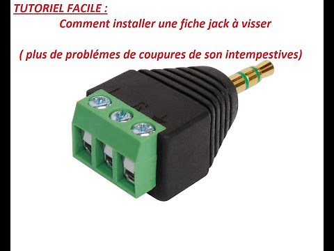 TUTORIEL FACILE : comment installer une fiche jack à visser ( évite les coupures de son )