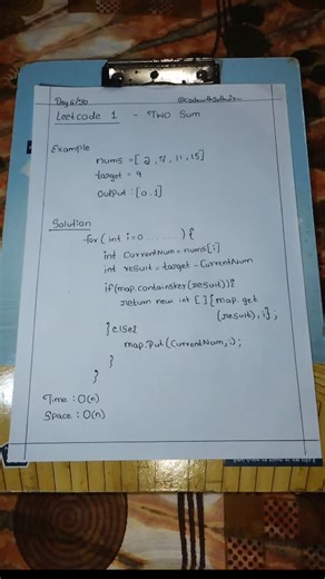 Sathwik bhat on Instagram: "Day 6: Two Sum - We're back to HashMap! 📚 Day 1: Contains Duplicate (HashMap) ✅ Day 6: Two Sum (HashMap) ✅ Seeing the pattern? HashMap keeps showing up! 🗺️ This problem is LEGENDARY: - Most asked in interviews - First problem on LeetCode - Tests fundamental understanding The complement trick: Instead of finding a+b=target Think: "Does (target-a) exist?" That one mental shift = O(n) solution! 🧠 Following since Day 1? You're a real one! 🔥 #leetcode #twosum #dsa #cod