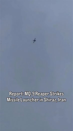 Footage appears to show a U.S. Air Force MQ-9 Reaper executing a precision strike with an AGM-114 Hellfire missile against an Iranian ballistic missile transporter-erector-launcher (TEL) over Shiraz, Iran #OperationEpicFury | Aviation Mafia