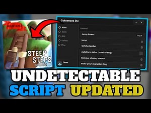 [UNDETECTABLE] NEW OP Steep Steps Script! Fly, Autofarm Wins, Fling Gun PASTEBIN!