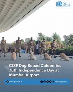 The 78th Independence Day celebrations at Mumbai Airport were a vibrant and energetic event. The CISF dog squad showcased their skills and art through dance performances. The event was a mix of cultural spirit honored by security personnel. CISF Ministry of Civil Aviation, Government of India #Dogsquad #Mumbai #Airport #India | The CSR Journal