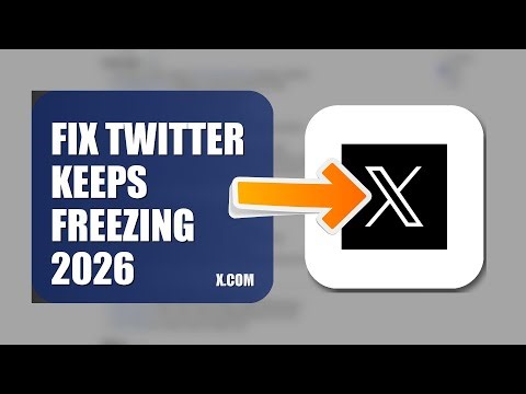 How To Fix Twitter Keeps Freezing 2026