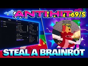 Steal A Brainrot Script - ANTI HIT, INSTANT STEAL, INVISIBLE, SPEED BOOST, WORK ON MOBILE & PC