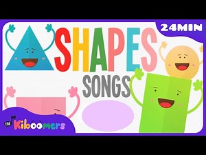 Ultimate Shapes Songs Compilation for Kids | 24  Min | The Kiboomers Learn & Sing Preschool Videos - Videos For Kids