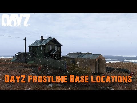 The Best Base Locations In DayZ's New Map!!