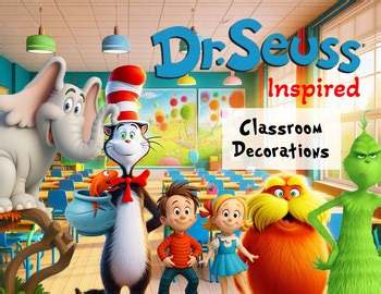 Dr. Seuss Classroom decorations-editable!