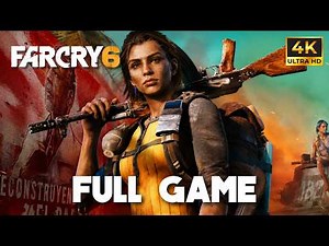 FAR CRY 6 - Full Game | 4K