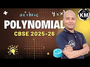 Lec 02 Class 10 Maths Chapter 2 | Polynomials Full Chapter Explained | CBSE 2025 CBSE 2025-26 BATCH