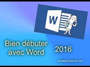 Bien débuter avec word (2016)