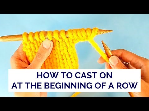 Simple Way to Cast On Stitches at the Beginning of a Row