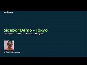 ServiceNow Tokyo release: Introducing Sidebar