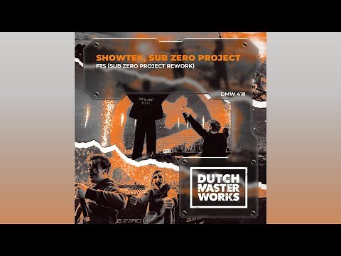 Showtek - FTS (Sub Zero Project Extended Remix)