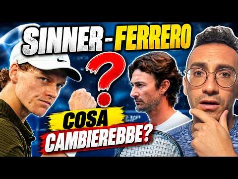 FERRERO ALLENERÀ SINNER? Ecco cosa potrebbe CAMBIARE….