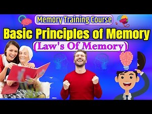 Laws of Memory: Basic Principle of Memory To remember Anythings | Memory Training Course in Hindi