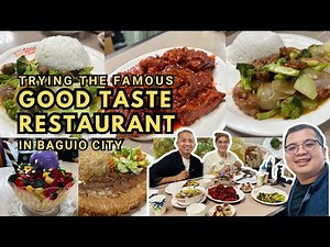 Trying the famous GOOD TASTE RESTAURANT in Baguio City: Is it worth it? | Vlog #176