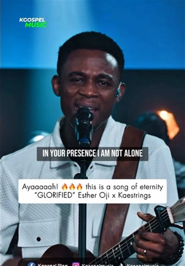 Glorified Esther Oji ft Kaestrings - Glorified Gospel Song
