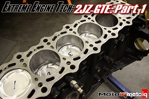 Extreme Engine Tech: 2JZ-GTE; Part 1 - More Strength, Less Weight - MotoIQ