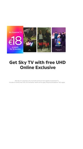 Get Sky TV, Netflix & discovery+ with Free UHD for just €18 a month. Online Exclusive. | Sky | Facebook