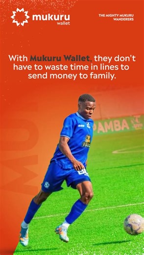 13K views · 516 reactions | Sign up for Mukuru wallet today! | Mighty Wanderers FC | Facebook