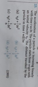 The acceleration of a particle is increasing linearly with time... | Filo