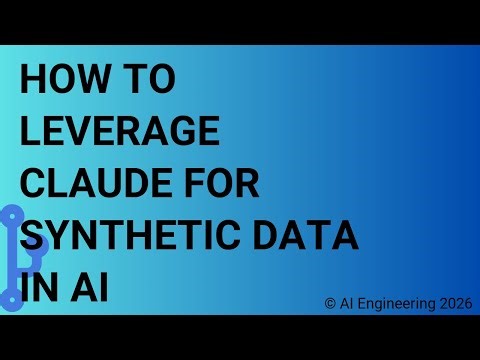 How to Leverage Claude for Synthetic Data in AI