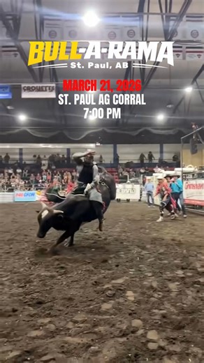 ⚠️ This is your sign. BULL-A-RAMA March 21, 2026 St. Paul, AB Rank bulls. Loud crowd. No excuses. 🎟 Get your tickets before they’re gone: https://events.frontdoor.plus/event/1933?fdsrc=fb-event #BullARama #StPaulAB #AlbertaEvents | St. Paul Ag Society