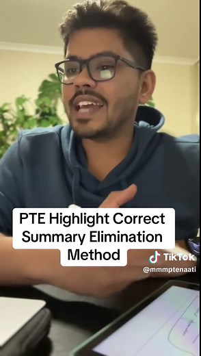 PTE Highlight Correct Summary: Elimination Method for Quick and Accurate Answers