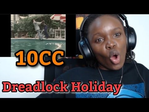 AFRICAN GIRL FIRST TIME HEARING 10CC - Dreadlock Holiday