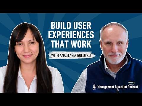 Build User Experiences That Work