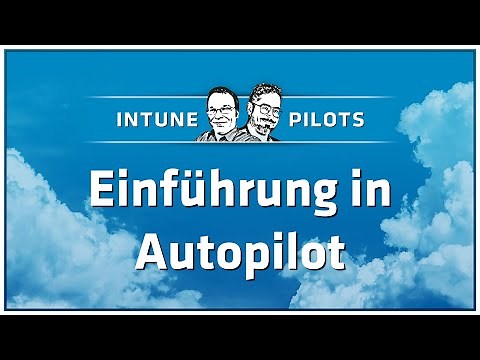 Windows Autopilot - Einführung und Konfiguration