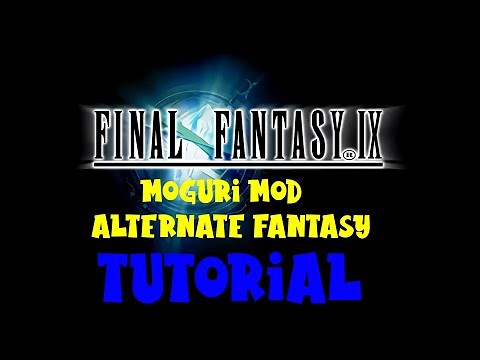 Final fantasy IX Remaster - Moguri mod + Alternate fantasy (LINK ACTUALIZADOS AGOSTO 2025)