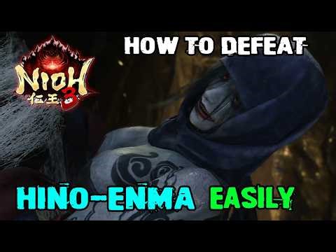 How to the flying lady boss Hino-enma in Nioh 3 easily