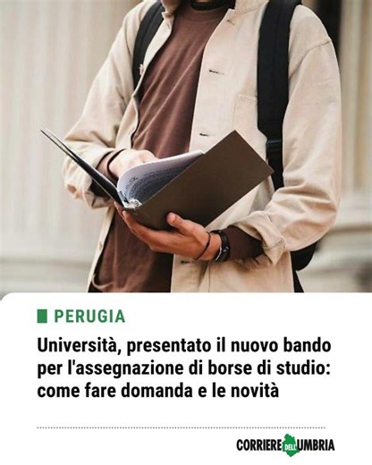 Università degli Studi di Perugia, presentato il nuovo bando per l'assegnazione di borse di studio