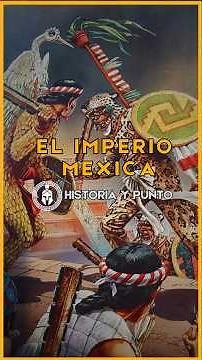 The origin of the Aztec Empire: How did they seize power?