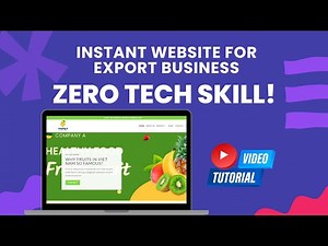 How to Make Website for Export Business (Even If You Have ZERO Tech Skills!)