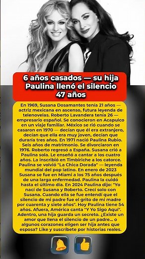 6 años casados — su hija Paulina llenó el silencio 47 años #SusanaDosamantes #Tragedia #Sacrificio