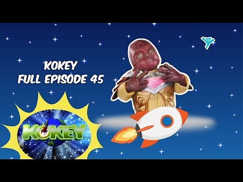 Kokey Full Episode 45 | YeY Superview