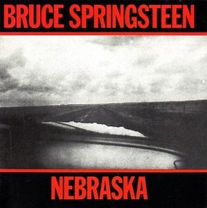 Bruce Springsteen - Nebraska