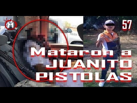 MTV 58 MURIÓ DECAPITADO JUANITO PISTOLAS
