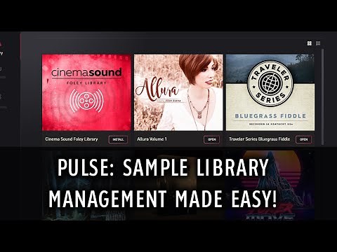 How to Use the Pulse Downloader for Your Sample Libraries and Virtual Instruments