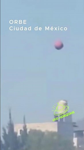 Extraño Orbe Estático sobre la CDMX: ¿Fenómeno Anómalo o Tecnología Desconocida?