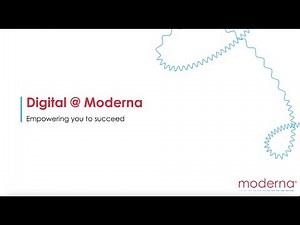 Digital@Moderna: The Purpose of Digital – Empowering You to Succeed