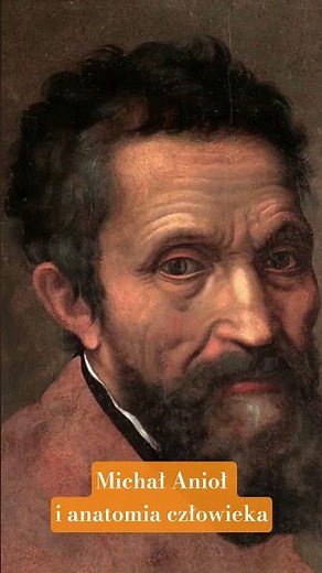 Michał Anioł i anatomia człowieka #historia #history #historyshorts #renesans #sztuka