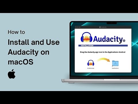 How to Install and Use Audacity on macOS