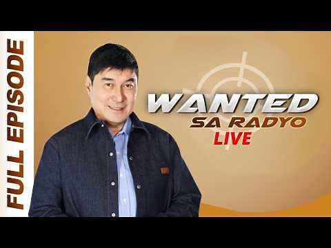 WANTED SA RADYO FULL EPISODE | JULY 1, 2026