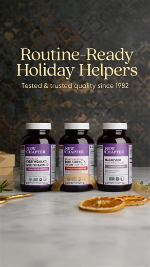Fuel your holiday season with masterfully crafted vitamins, minerals and herbs. Tested, trusted and formulated to work in harmony with your body since 1982. | New Chapter