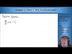 MATH 244: Chapter 1, Video 1: Why should you care?