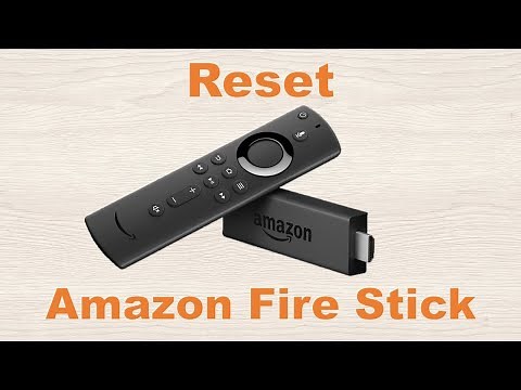 How to Reset an Amazon Fire TV Stick