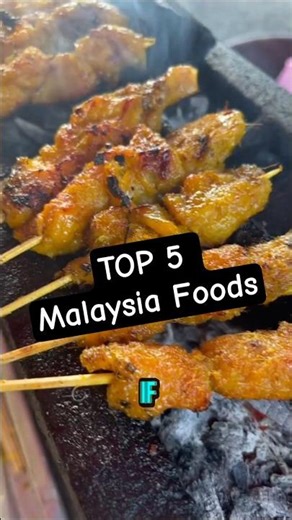 Traveling to Malaysia? Don’t miss THESE 5 legendary dishes! - Top 5 Malaysian Foods