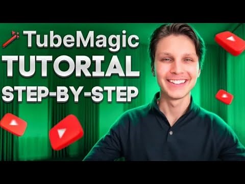How To Use Tube Magic: Ultimate YouTube Tool